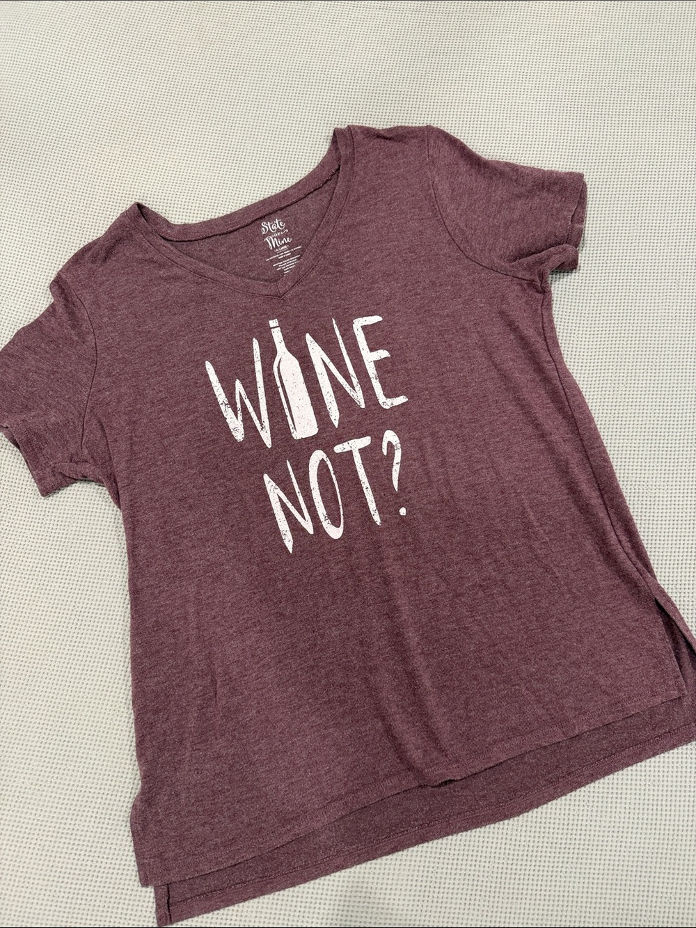 State of Mind Burgundy V-Neck Tee with "WINE NOT?" Graphic